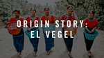 Origin Story: el Vergel