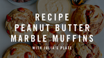 Recipe: Nut Butter Marble Muffins