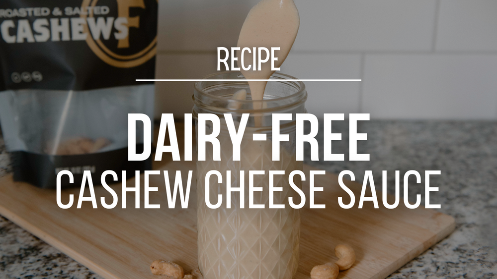 Recipe: Whole 30 Cashew Cheese Sauce
