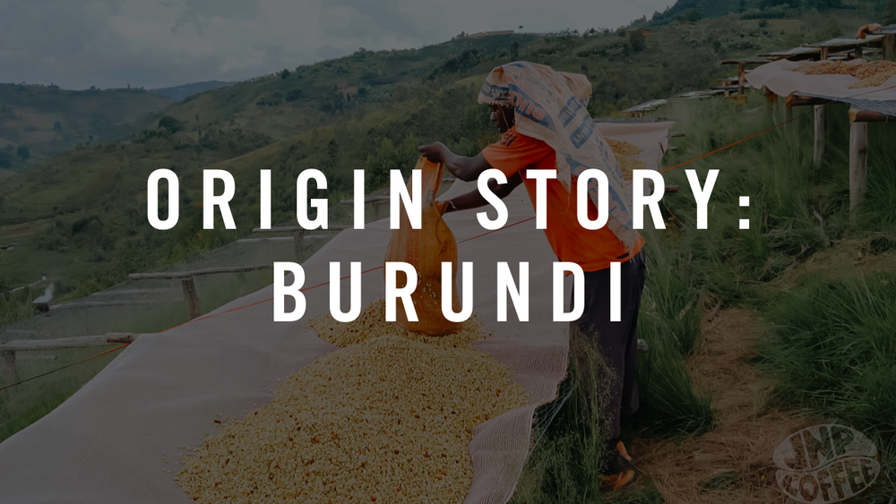 Origin Story: Burundi Cofee