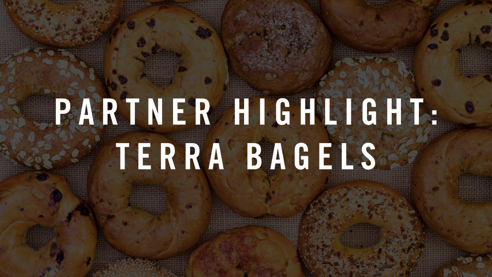 Partner Highlight: Terra Bagels