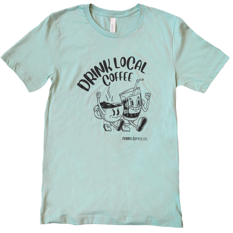 Drink Local Tee